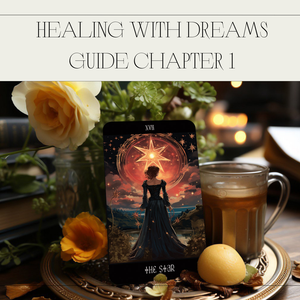 Healing With Dreams Guide Chapter 1